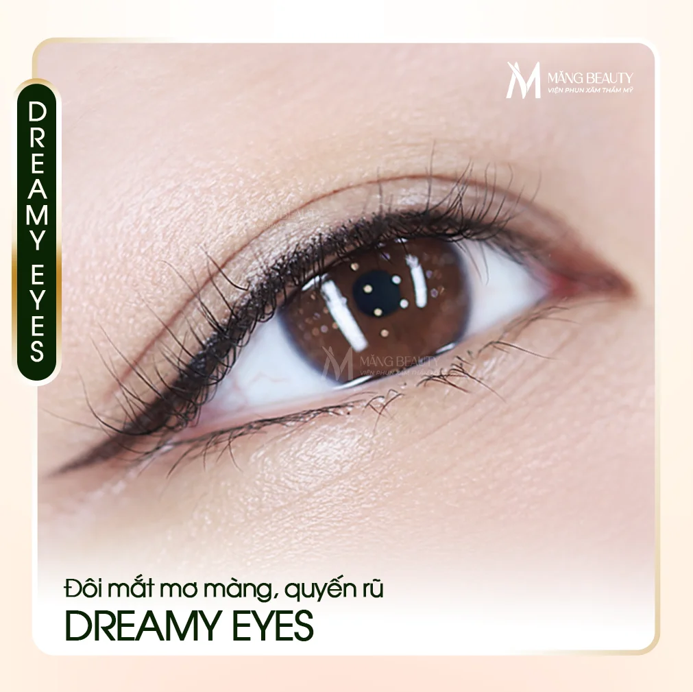 Phun mí Dreamy Eyes - Bí quyết sở hữu đôi mắt mơ màng, quyến rũ tại Măng Beauty