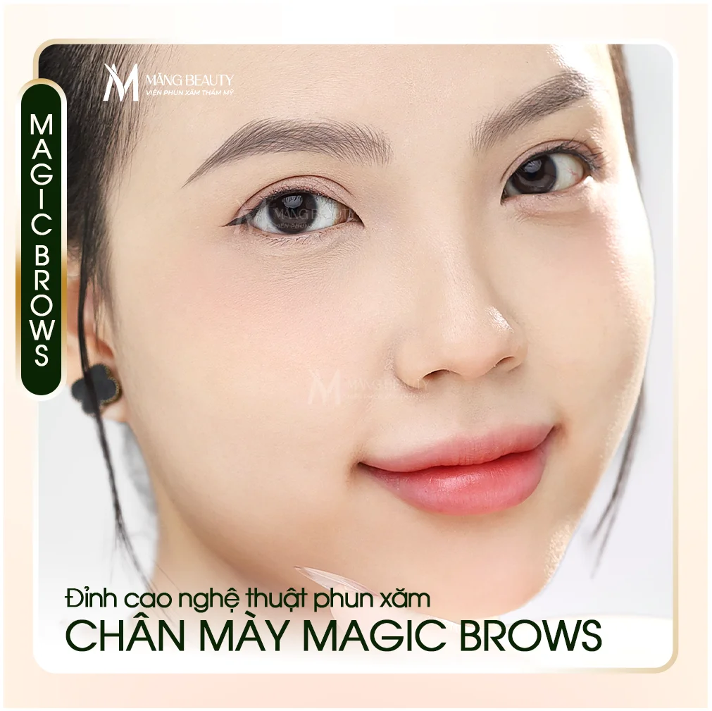 Chân mày sợi Magic Brows - Đỉnh cao của nghệ thuật phun xăm chân mày sợi tự nhiên