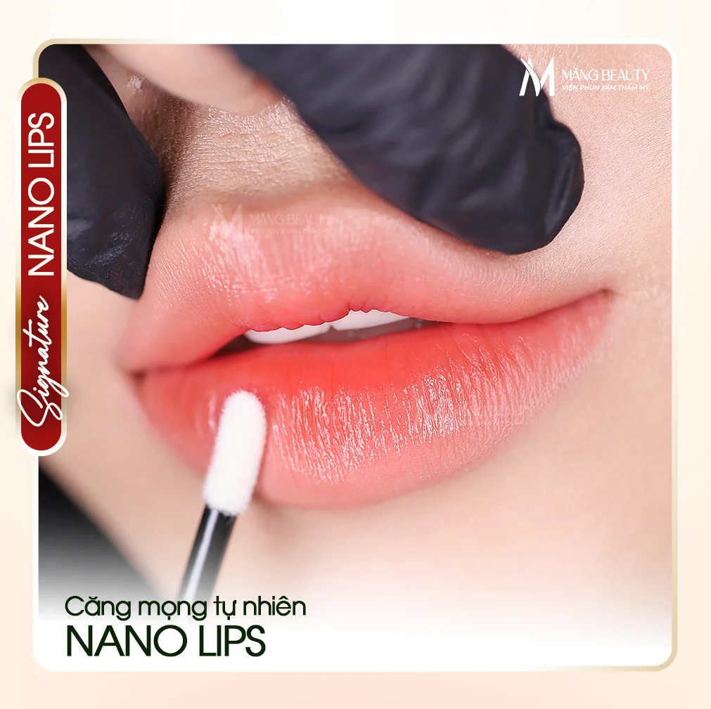 Phun môi Nano Lips - Căng mọng tự nhiên, chuẩn sắc từng milimet