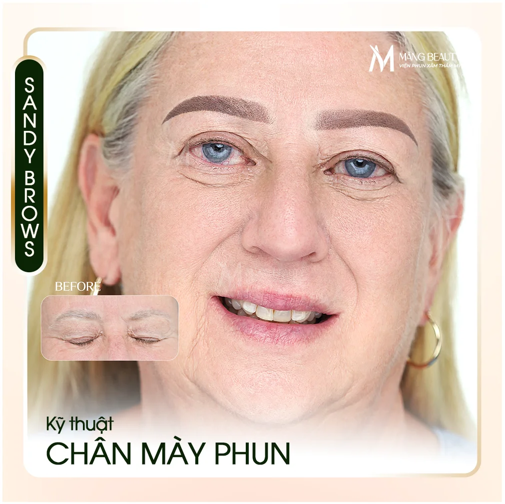 Chân mày phun Sandy Brows - Kỹ thuật phun chân mày hiện đại tại Măng Beauty